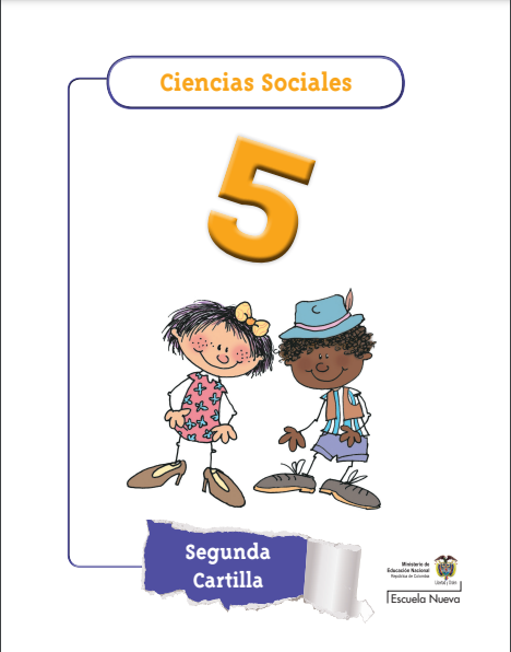 Segunda cartilla: Ciencia Sociales grado 5