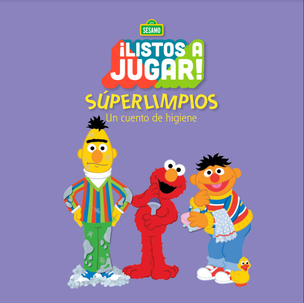 Superlimpios: Un cuento de higiene de Plaza Sésamo 1 Superlimpios: Un cuento de higiene de Plaza Sésamo